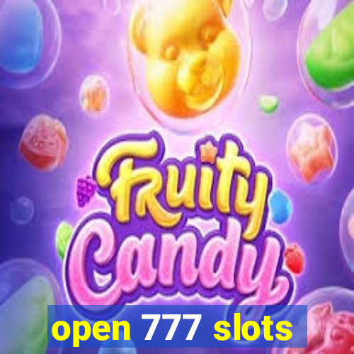 open 777 slots